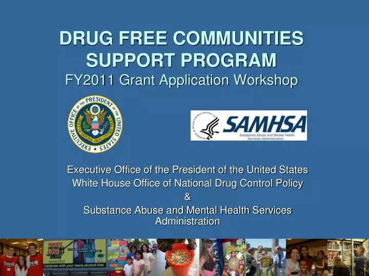drug free communities support program fy2011 grant application workshop