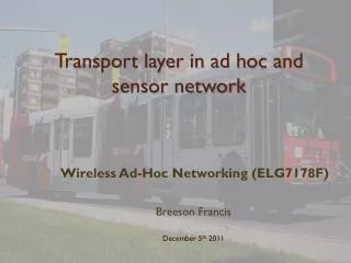 Transport layer in ad hoc and sensor network