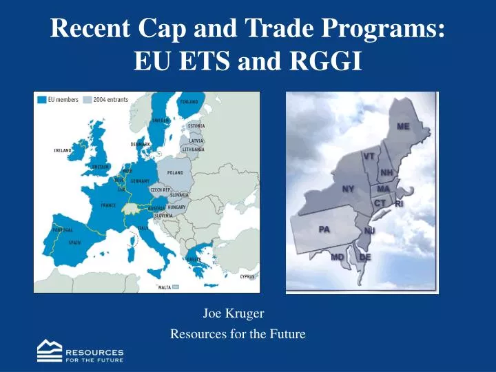 recent cap and trade programs eu ets and rggi