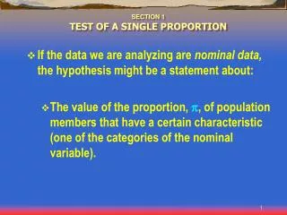 SECTION 1 TEST OF A SINGLE PROPORTION