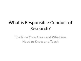 What is Responsible Conduct of Research?