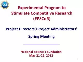 Experimental Program to Stimulate Competitive Research (EPSCoR)