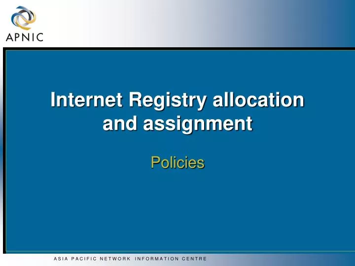 internet registry allocation and assignment