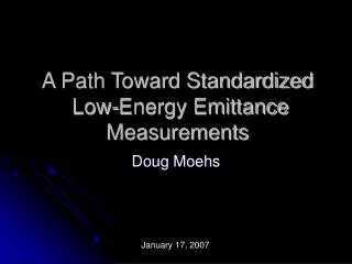 A Path Toward Standardized Low-Energy Emittance Measurements