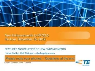 New Enhancements to RFQ2.0 Go-Live December 16, 2012