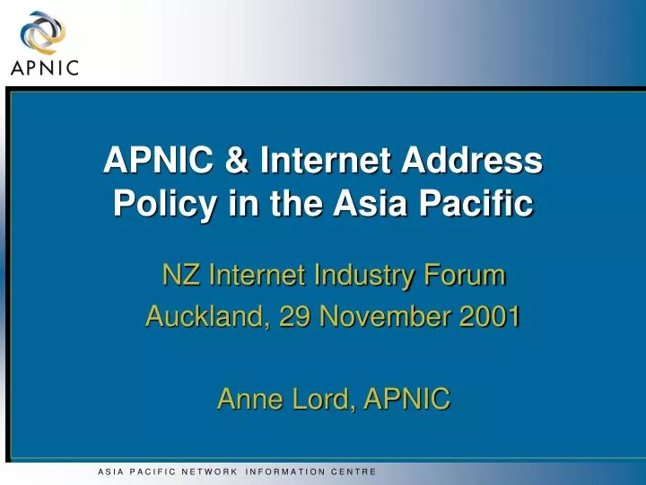 apnic internet address policy in the asia pacific