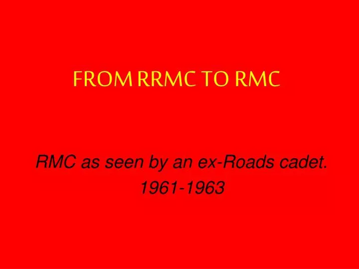 from rrmc to rmc