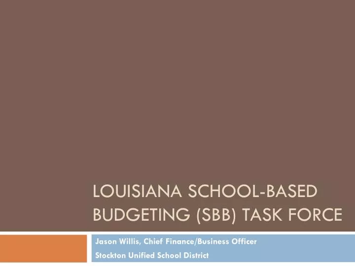 louisiana school based budgeting sbb task force