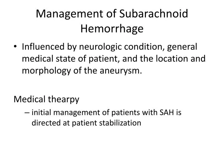 management of subarachnoid hemorrhage