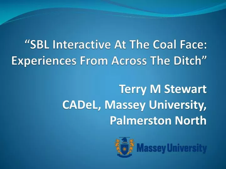 sbl interactive at the coal face experiences from across the ditch