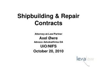 Shipbuilding &amp; Repair Contracts
