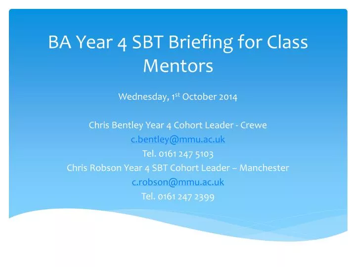 ba year 4 sbt briefing for class mentors