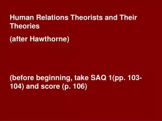 Human Relations Theorists and Their Theories (after Hawthorne)