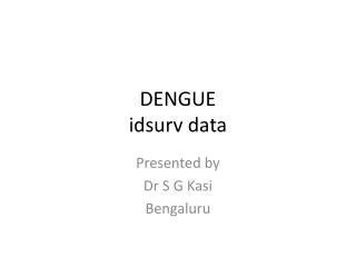 DENGUE idsurv data