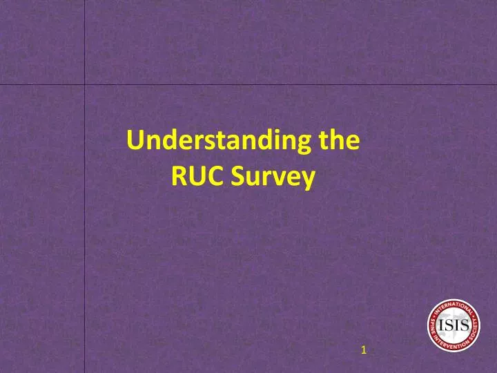 understanding the ruc survey