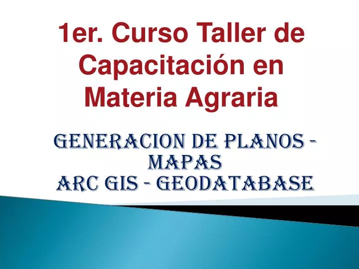 1er curso taller de capacitaci n en materia agraria