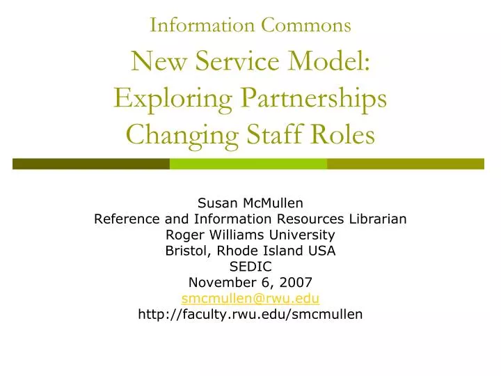 information commons new service model exploring partnerships changing staff roles