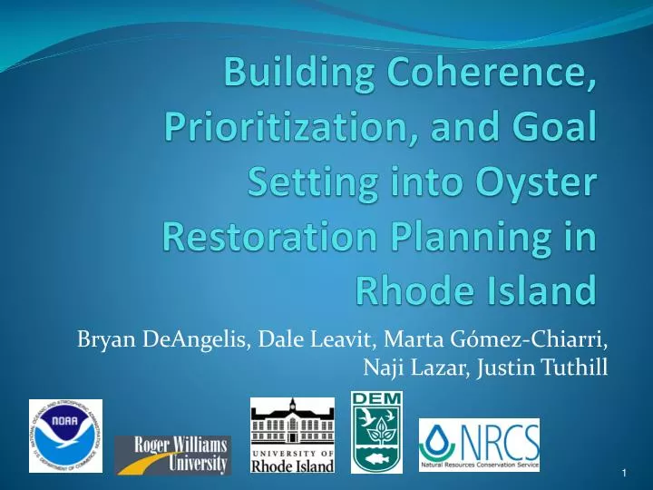 building coherence prioritization and goal setting into oyster restoration planning in rhode island