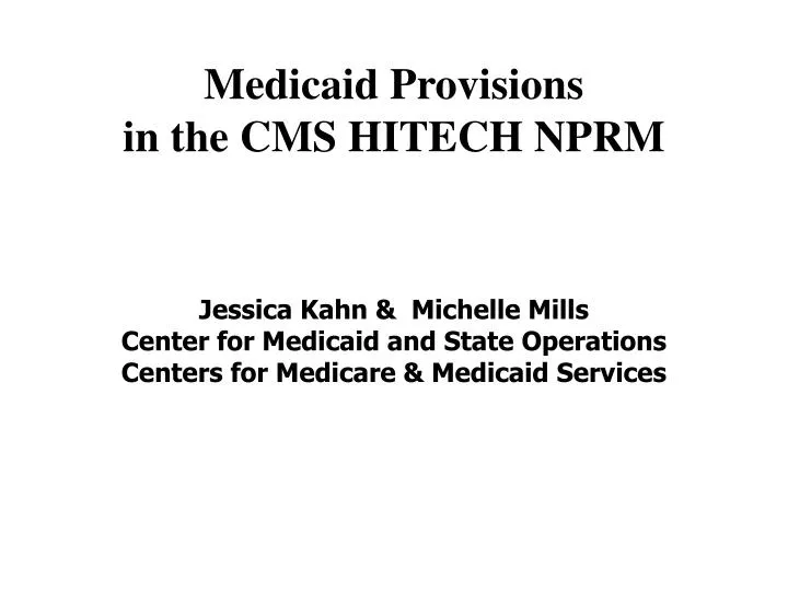 medicaid provisions in the cms hitech nprm
