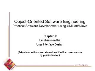 Chapter 7: Emphasis on the User Interface Design
