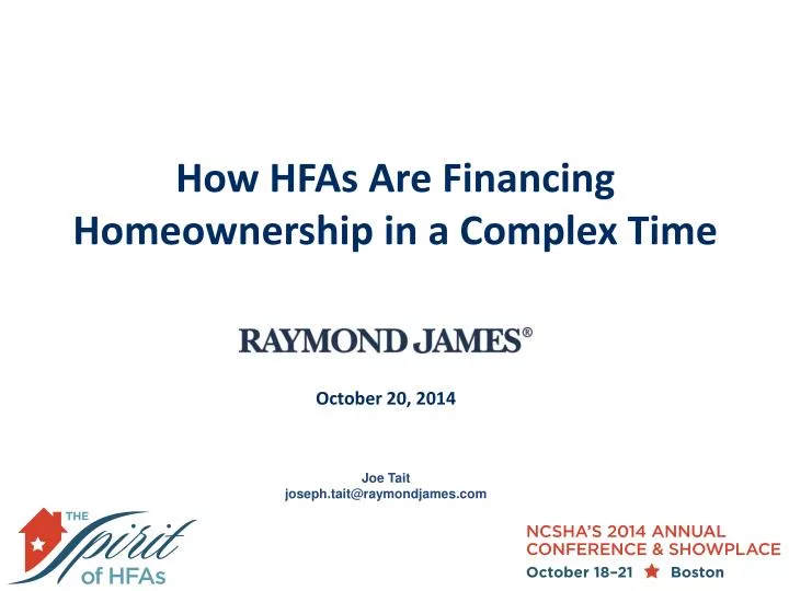 how hfas are financing homeownership in a complex time