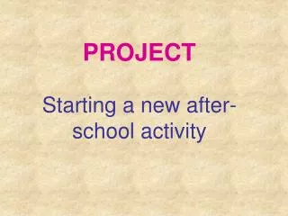 PROJECT