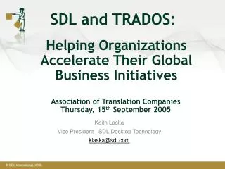 Helping Organizations Accelerate Their Global Business Initiatives