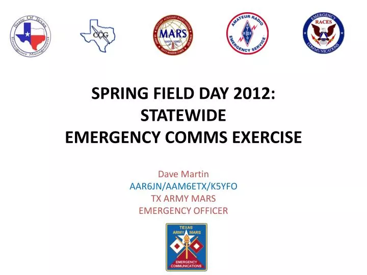 spring field day 2012 statewide emergency comms exercise
