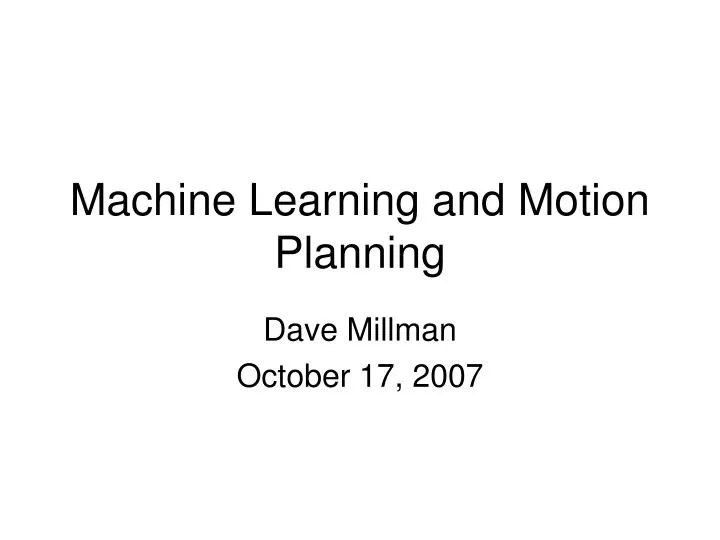 machine learning and motion planning