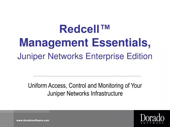 redcell management essentials juniper networks enterprise edition