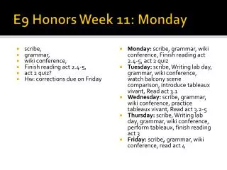 E9 Honors Week 11: Monday