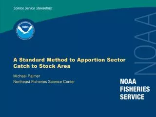 A Standard Method to Apportion Sector Catch to Stock Area