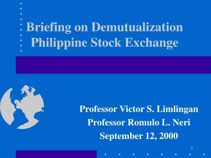 briefing on demutualization philippine stock exchange