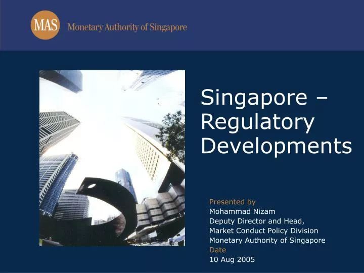 singapore regulatory developments
