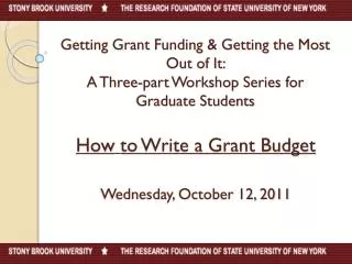 How to Write a Grant Budget Wednesday, October 12, 2011