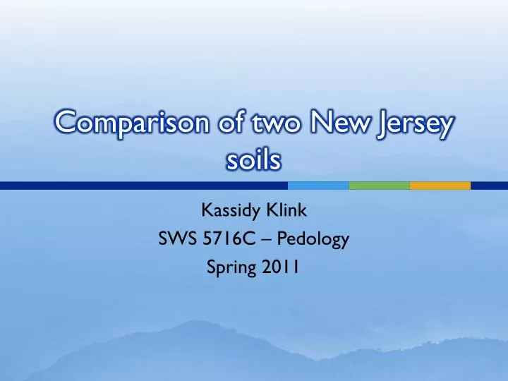 comparison of two new jersey soils
