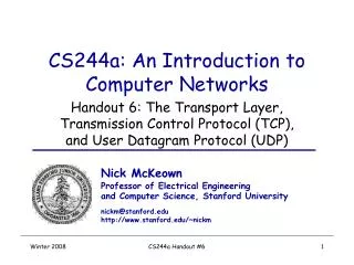 CS244a: An Introduction to Computer Networks