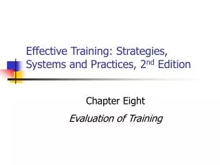 Effective Training: Strategies, Systems and Practices, 2 nd Edition
