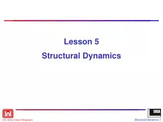 Lesson 5 Structural Dynamics
