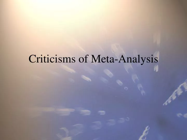 criticisms of meta analysis