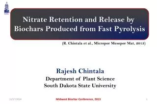 Rajesh Chintala Department of Plant Science South Dakota State University