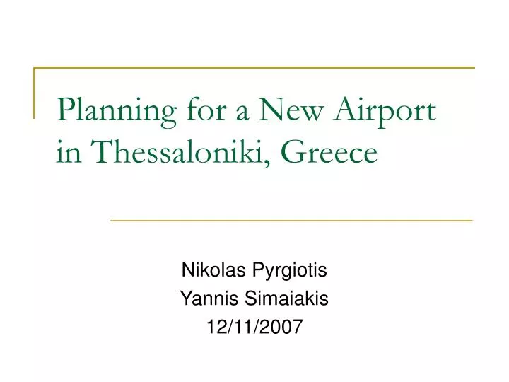 planning for a new airport in thessaloniki greece