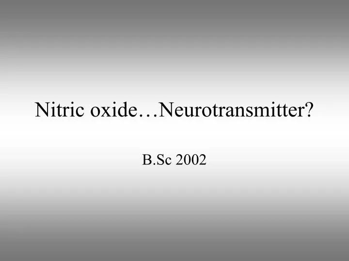 nitric oxide neurotransmitter