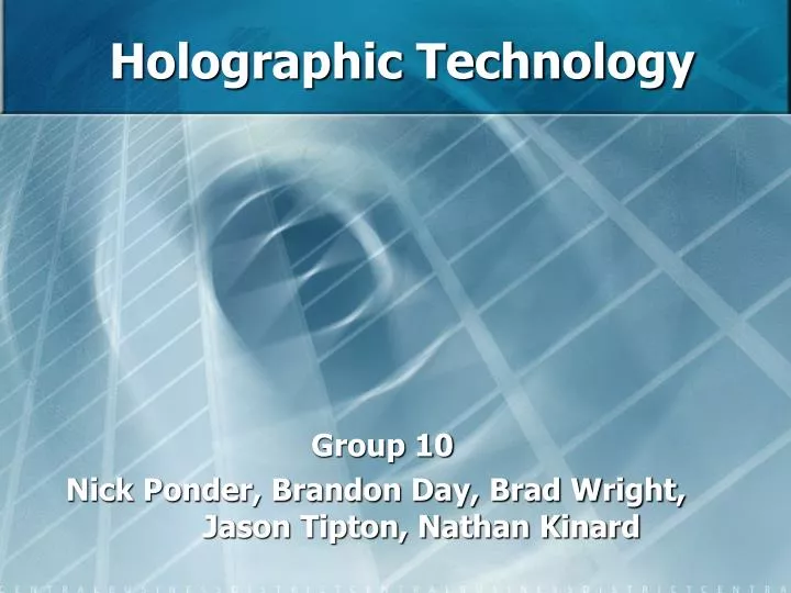 group 10 nick ponder brandon day brad wright jason tipton nathan kinard