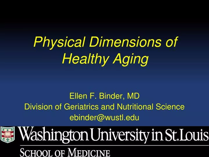 physical dimensions of healthy aging