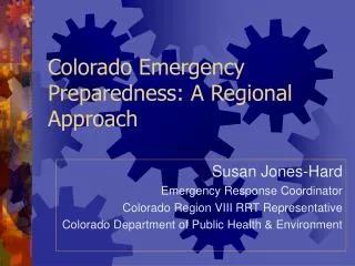 Colorado Emergency Preparedness: A Regional Approach