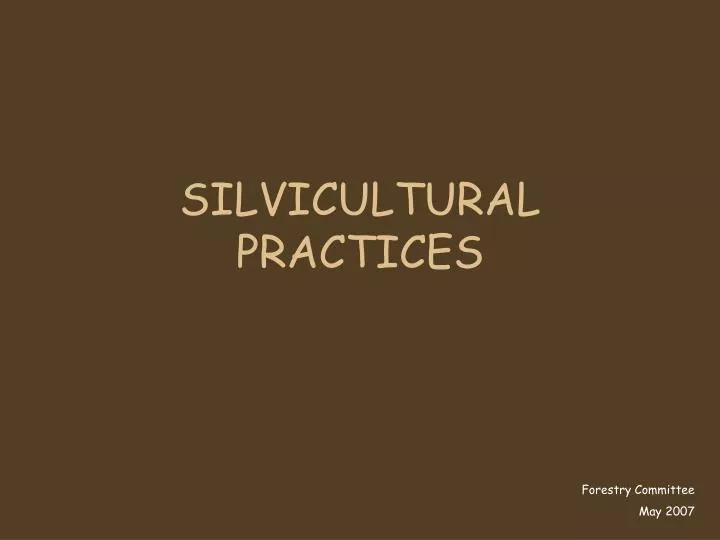 silvicultural practices