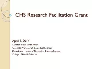 CHS Research Facilitation Grant