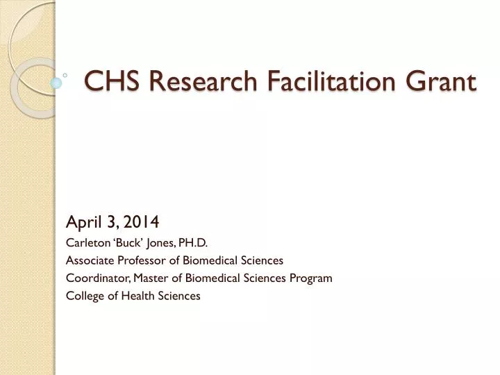 chs research facilitation grant