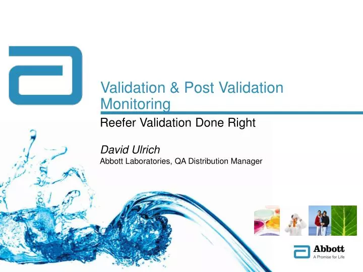 validation post validation monitoring